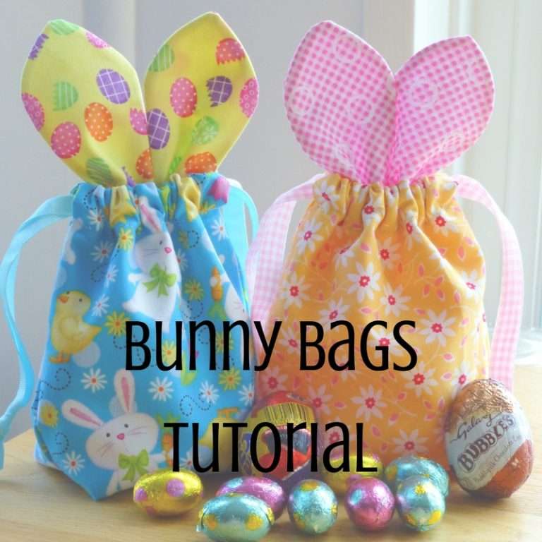 Easter Bunny Bags Tutorial - Just Jude Designs - Quilting, Patchwork ...